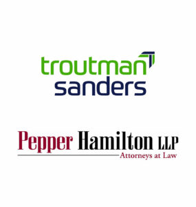 Troutman Sanders and Pepper Hamilton